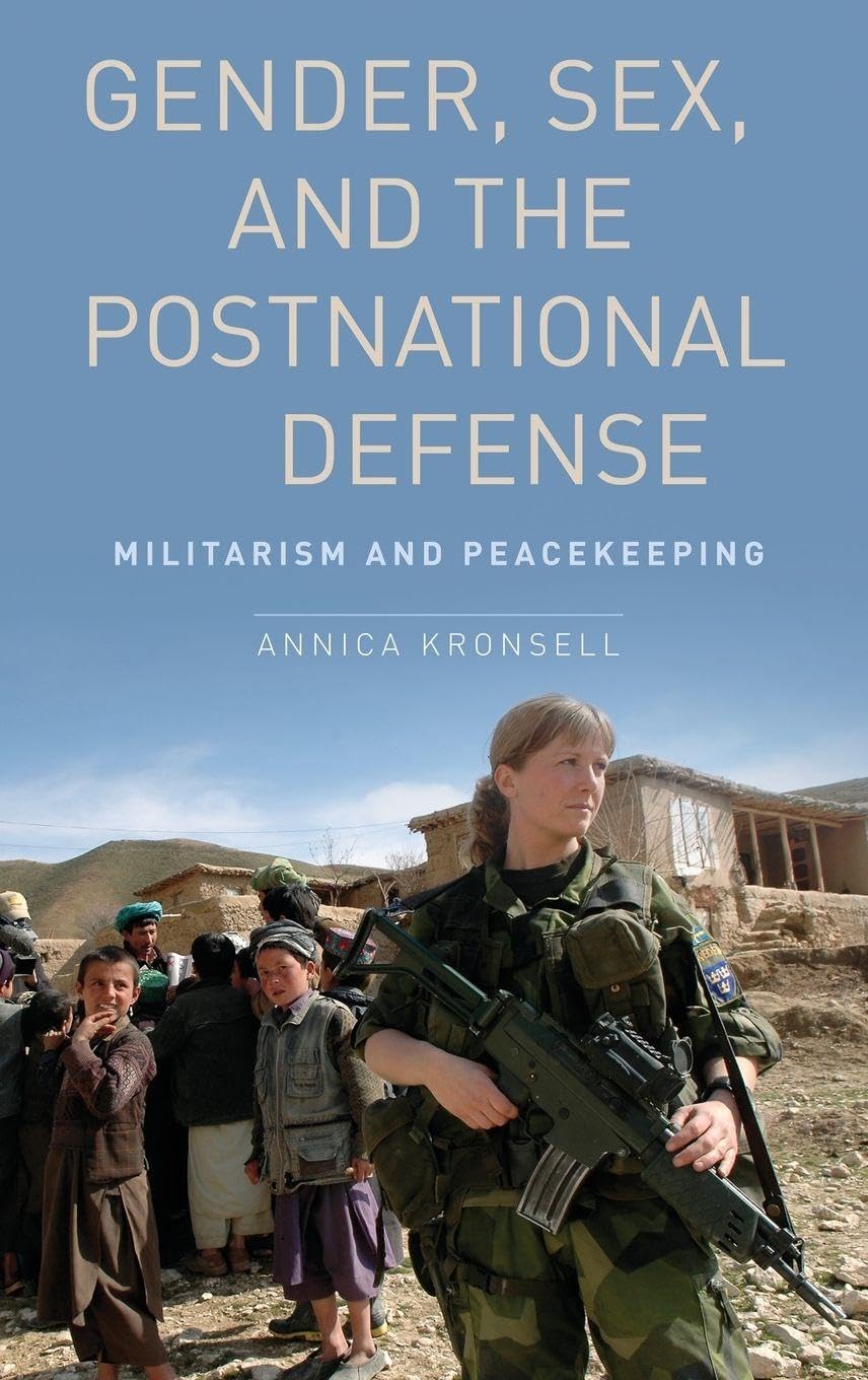 Gender, Sex and the Postnational Defense Law