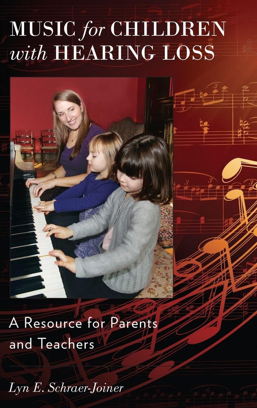 Music for Children with Hearing Loss Medicine