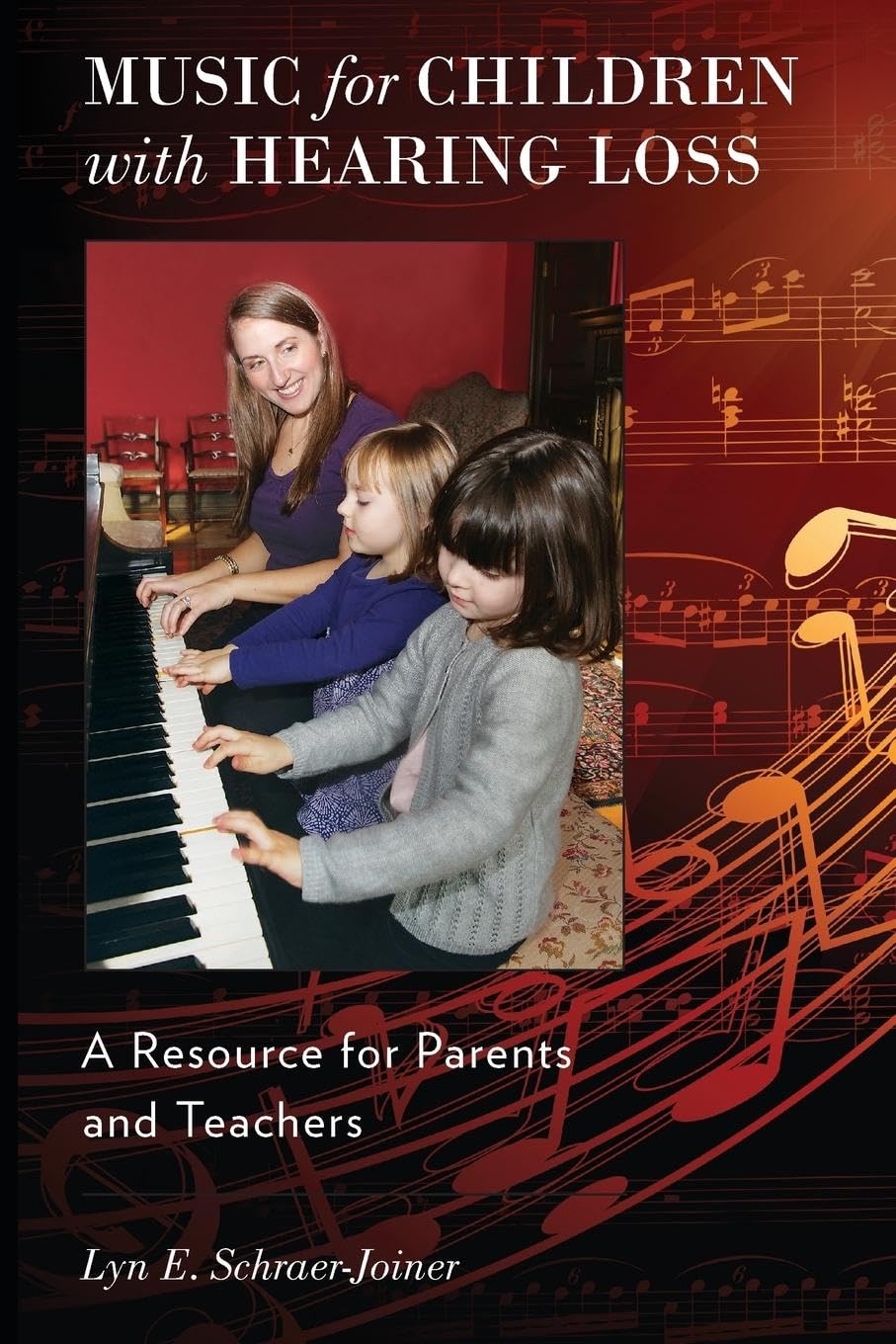 Music for Children with Hearing Loss Medicine