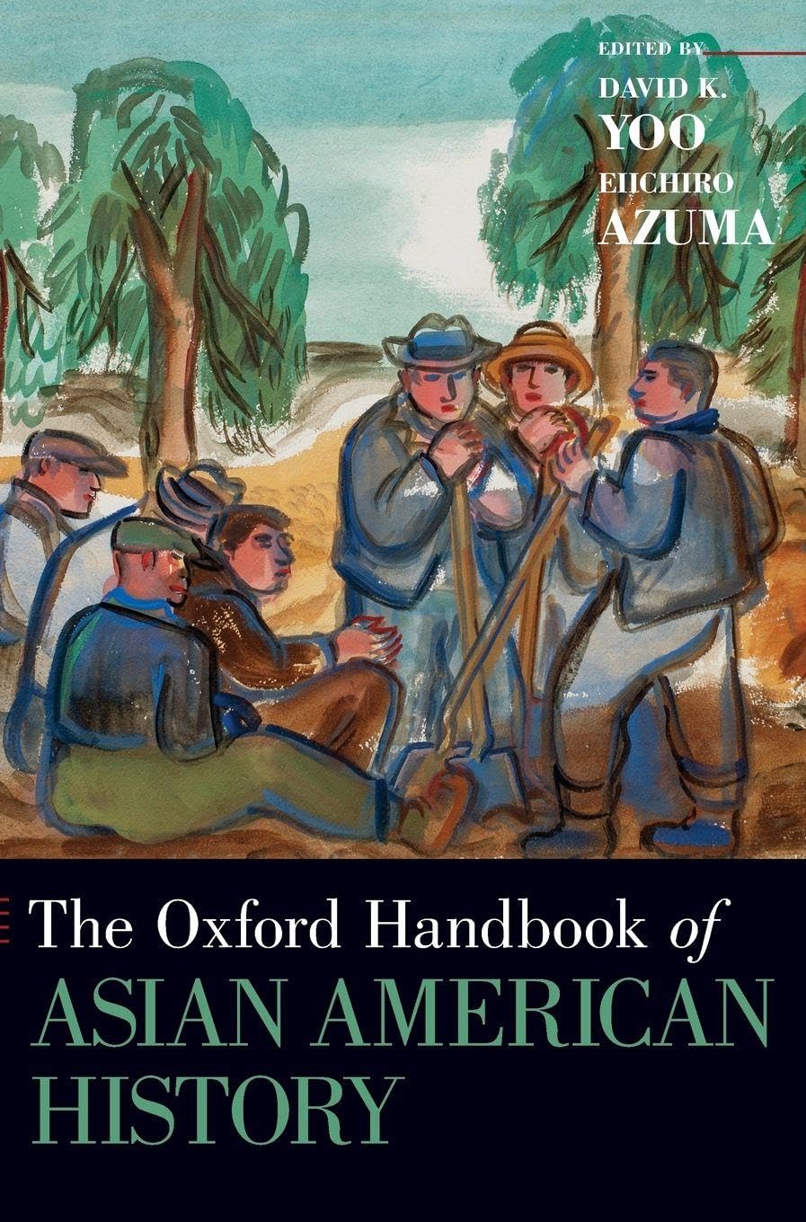 Oxford Handbook of Asian American History Social Sciences