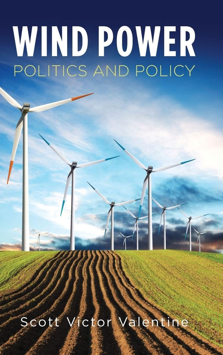 Wind Power Politics and Policy Business, Finance & Career