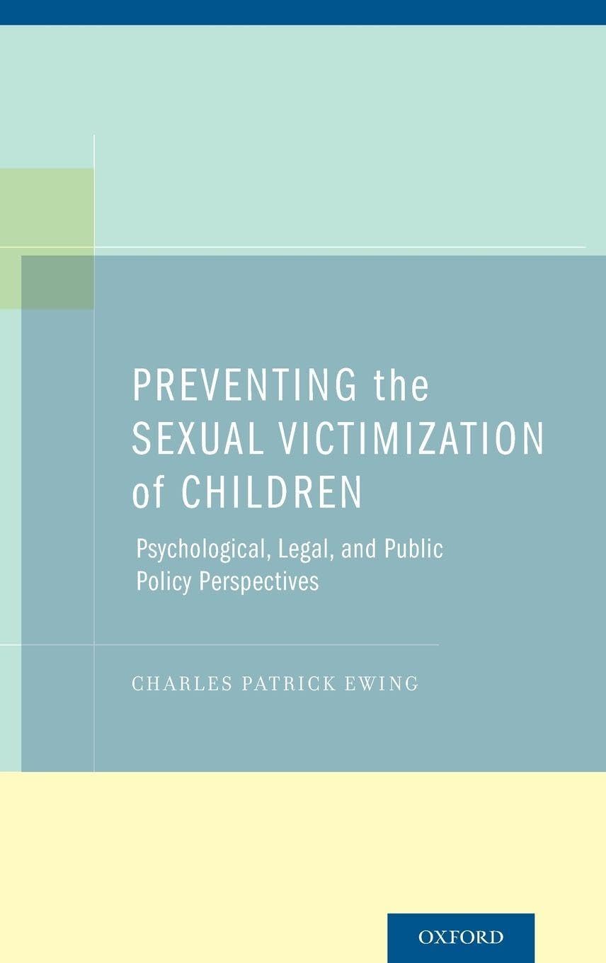 Preventing the Sexual Victimization of Children Medicine