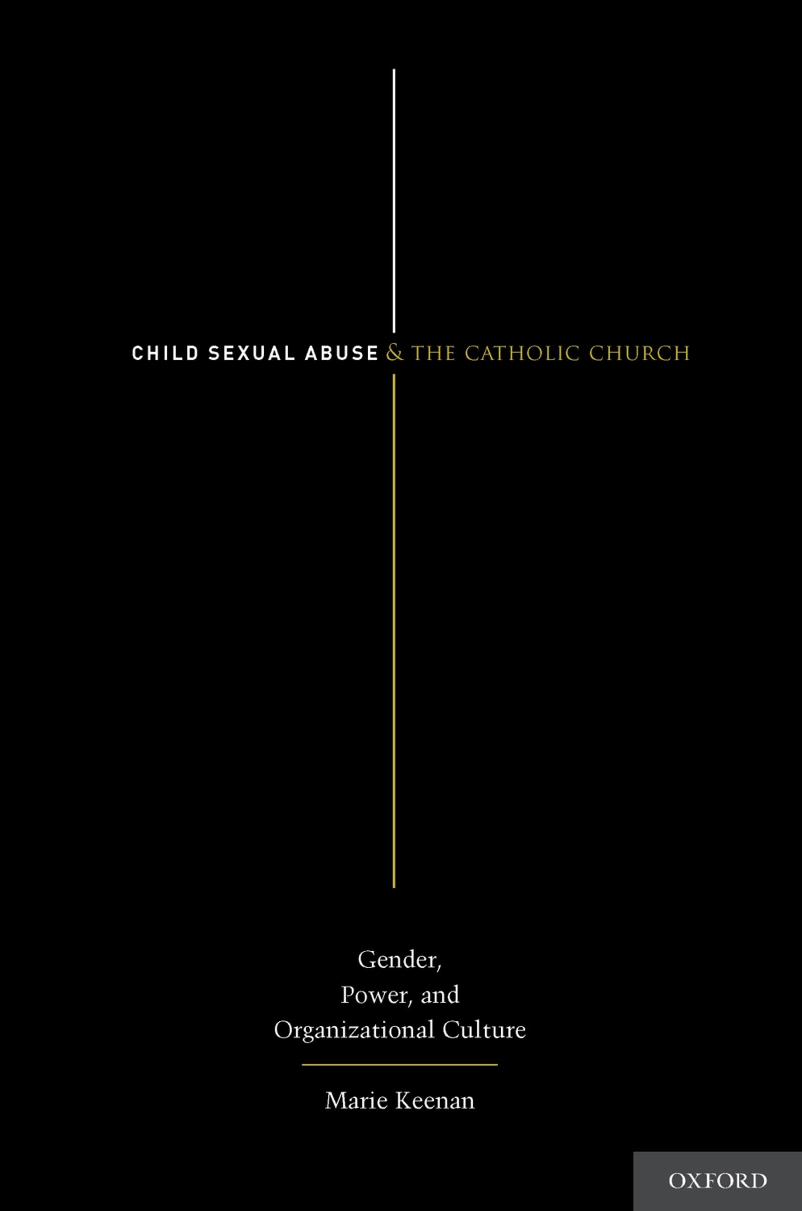 Child Sexual Abuse and the Catholic Church Social Sciences