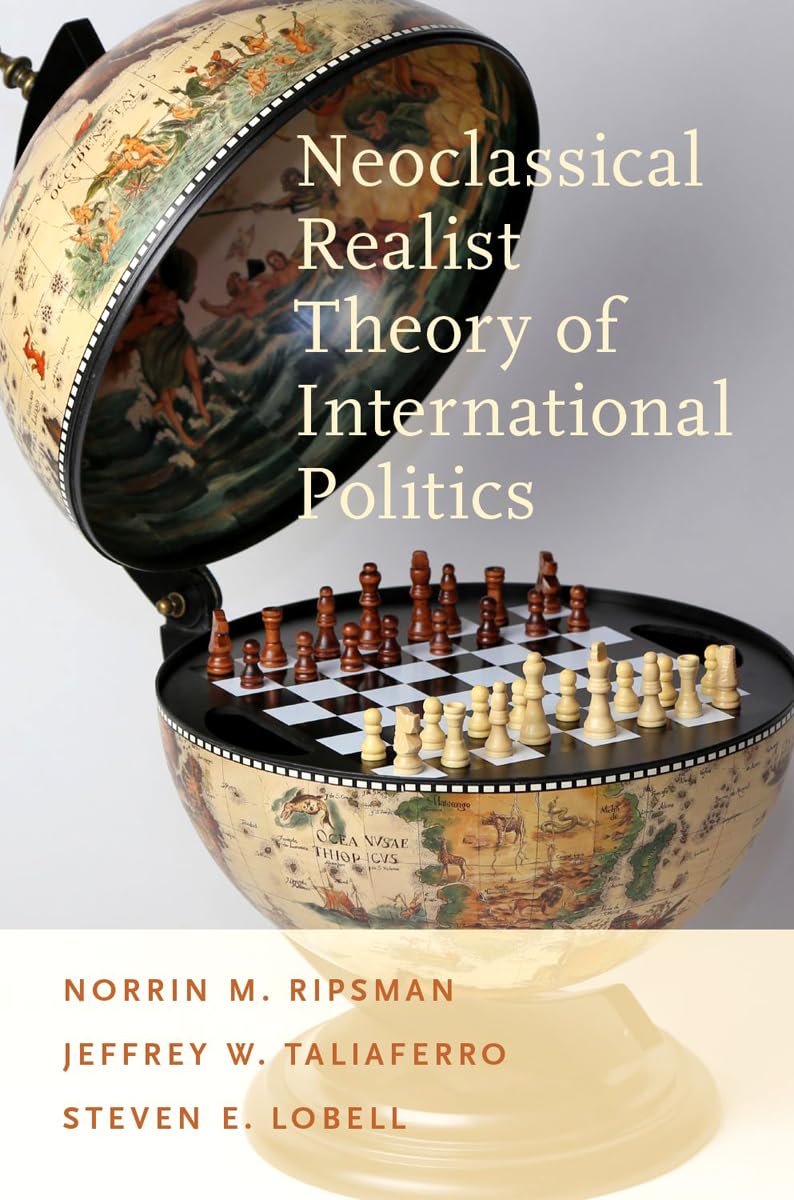 Neoclassical Realist Theory of International Politics Law