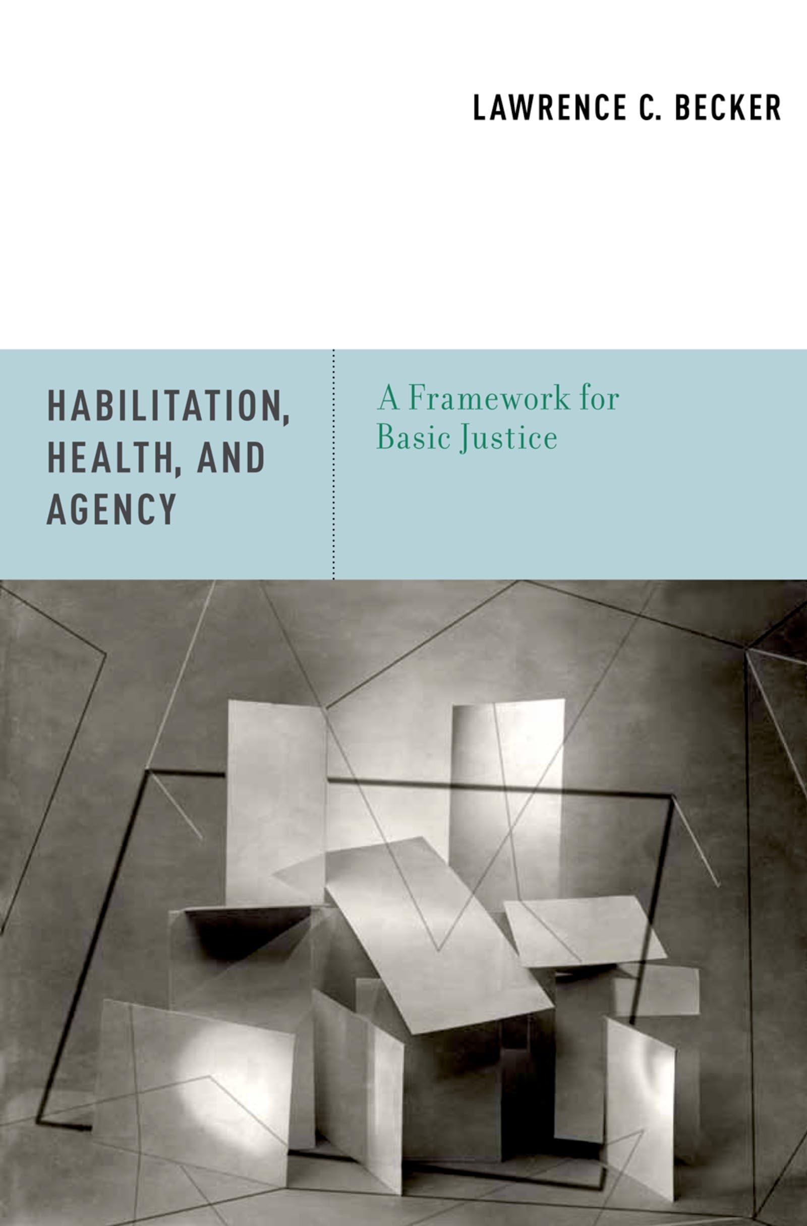 Habilitation, Health, and Agency Medicine