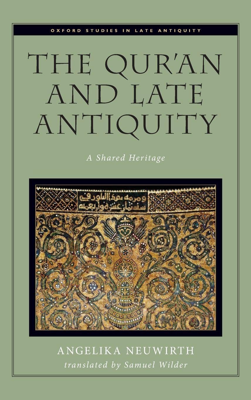 The Qur'an and Late Antiquity Religion & Esotericism