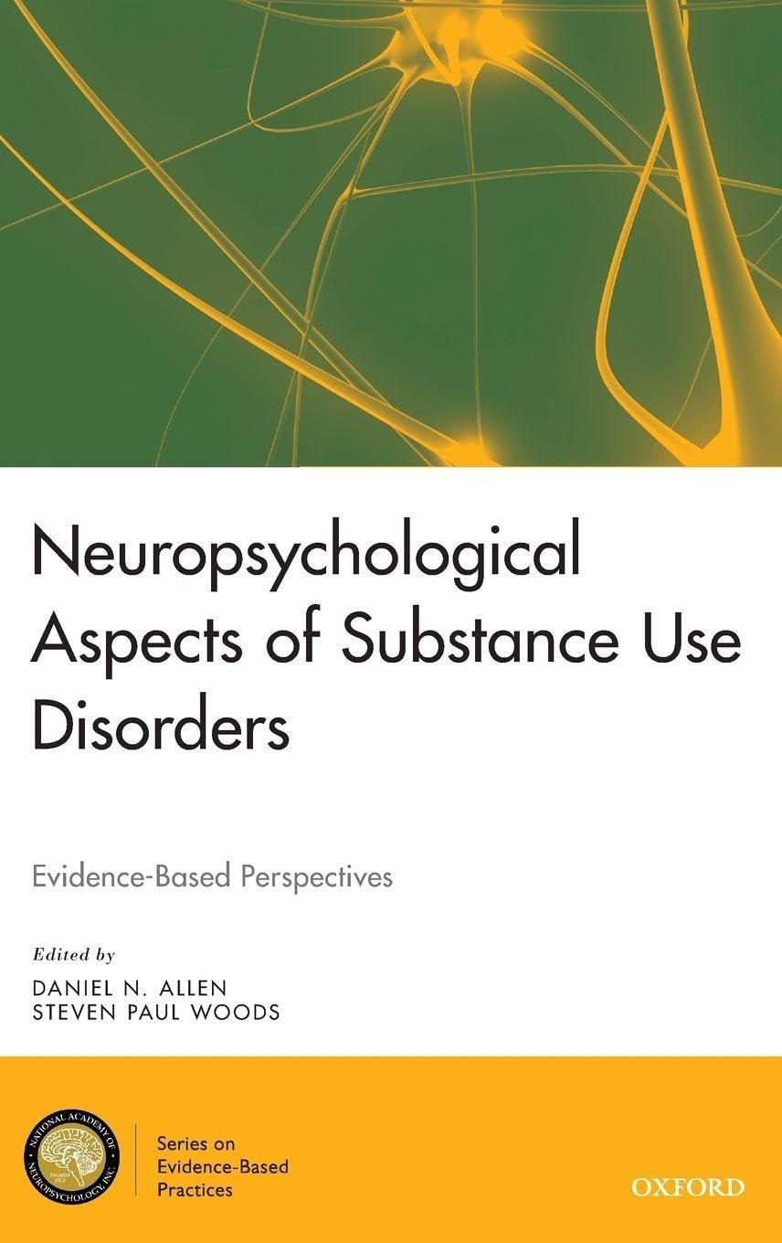 NEUROPSYCH ASPECTS OF SUBST USE NANSEP C Medicine