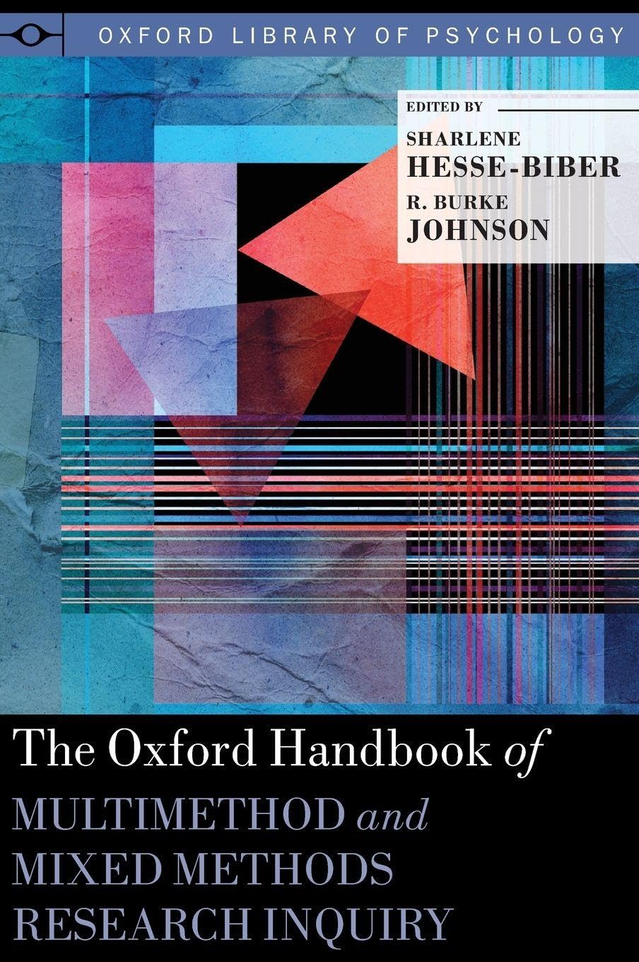 The Oxford Handbook of Multimethod and Mixed Methods Research Inquiry Natural Sciences