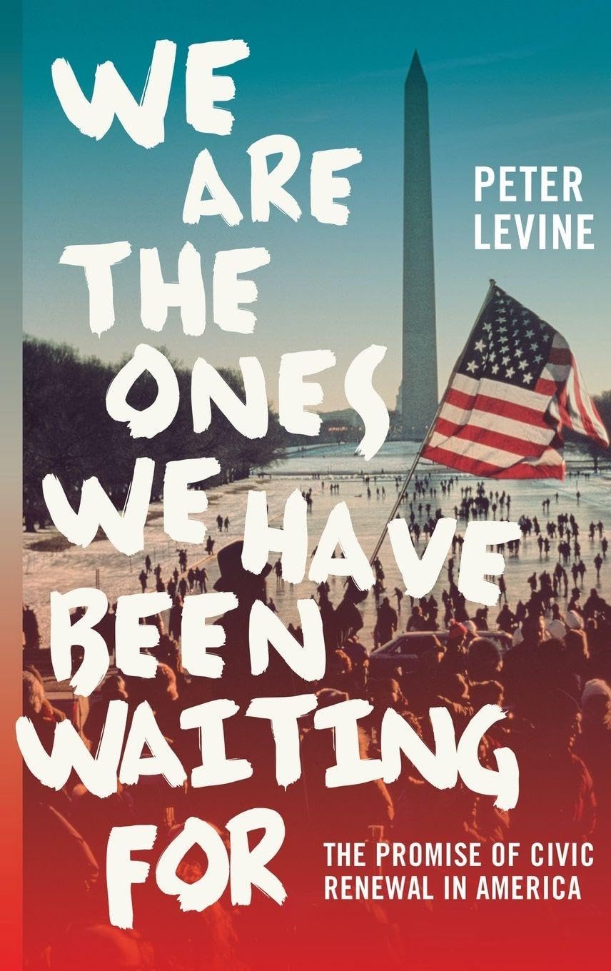 We Are the Ones We Have Been Waiting For Social Sciences