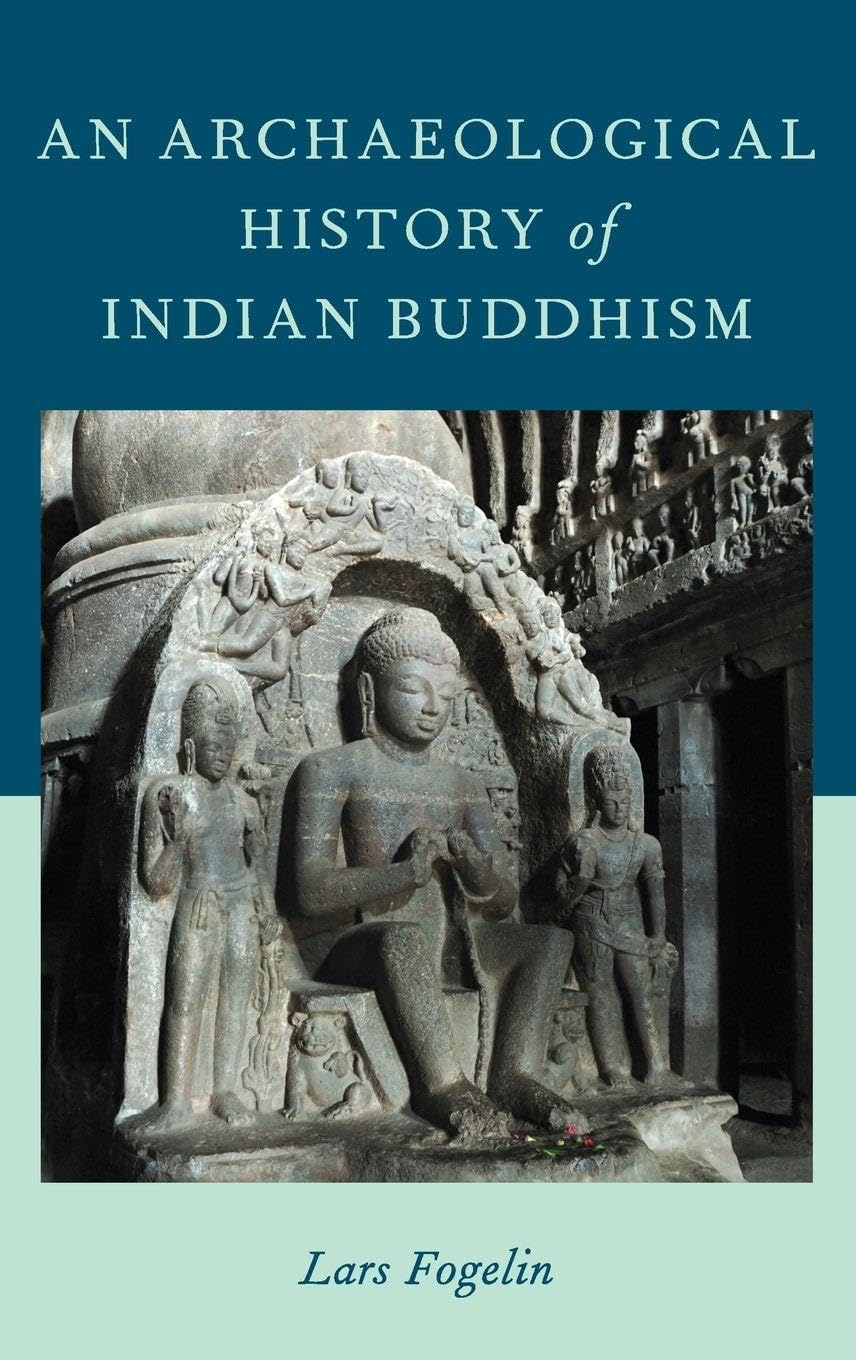 Archaeological History of Indian Buddhism Social Sciences