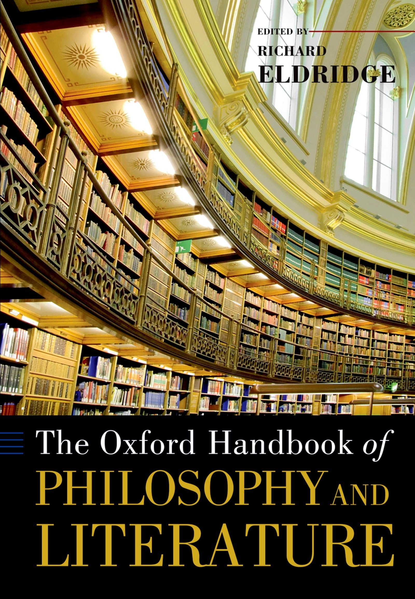 THE OXFORD HANDBOOK OF PHILOSOPHY AND LITERATURE book