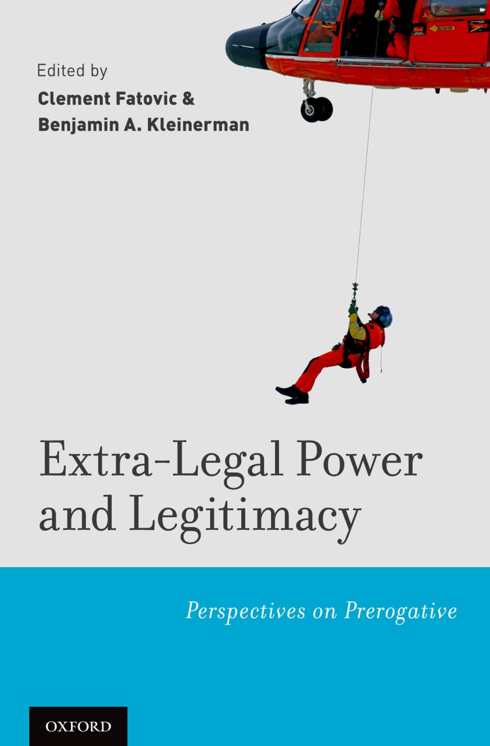 Extra-Legal Power and Legitimacy Law