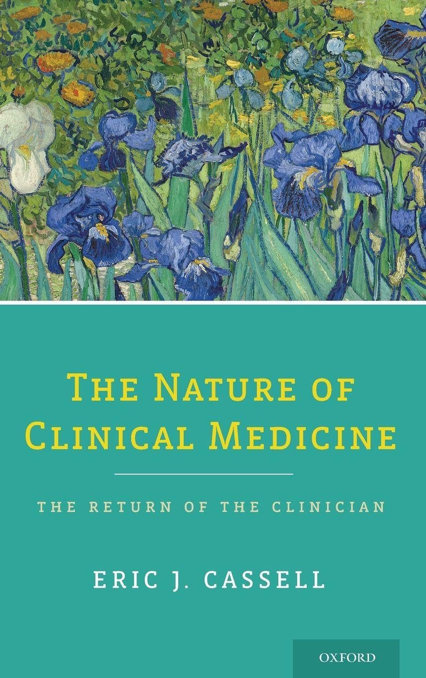 Nature of Clinical Medicine Medicine