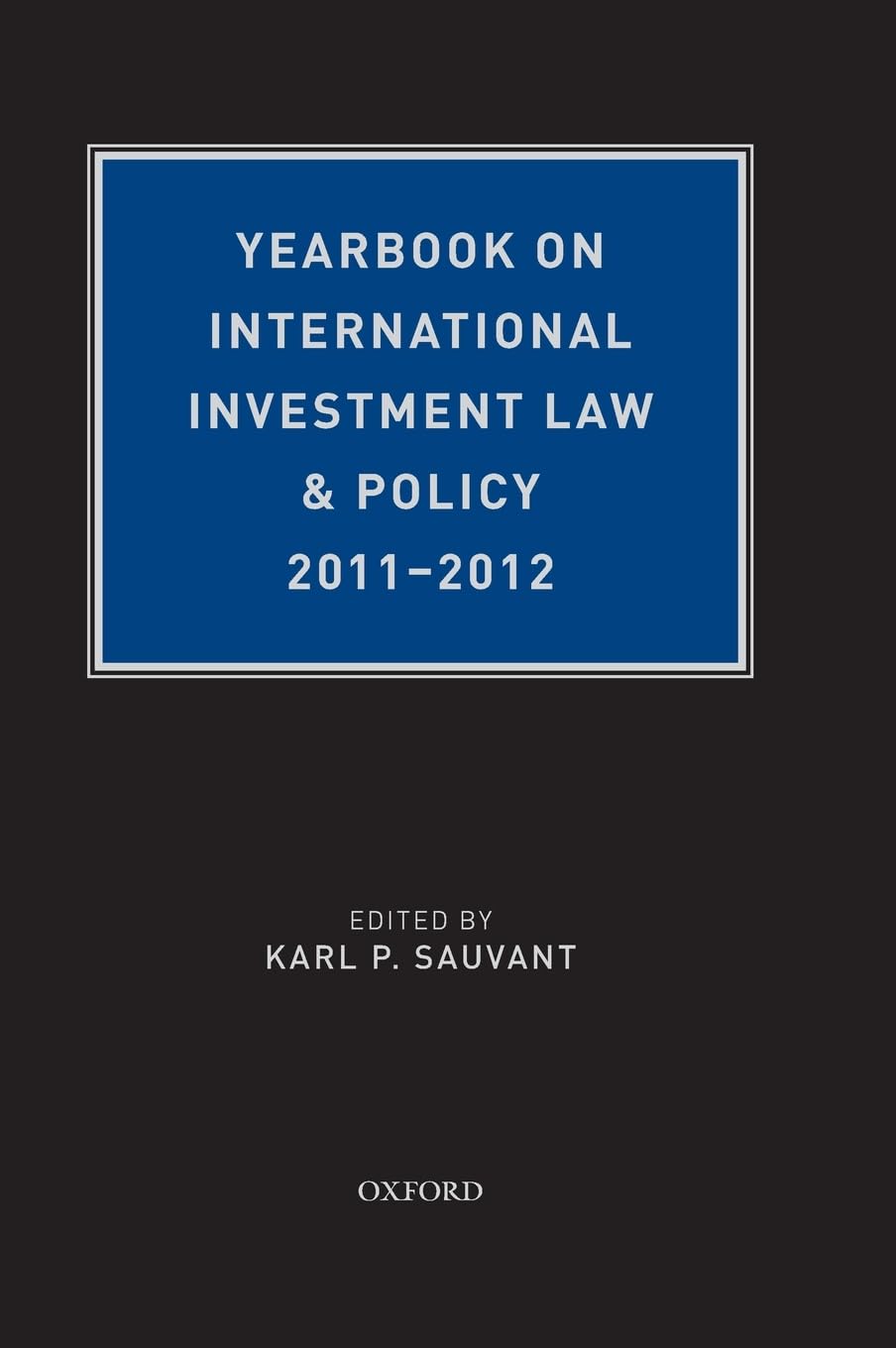 YEARB INT INV LAW & POL 11-12 YILP C Law