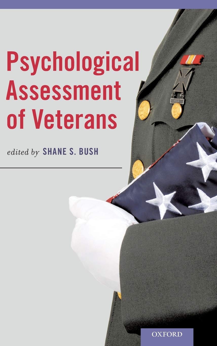 Psychological Assessment of Veterans Medicine