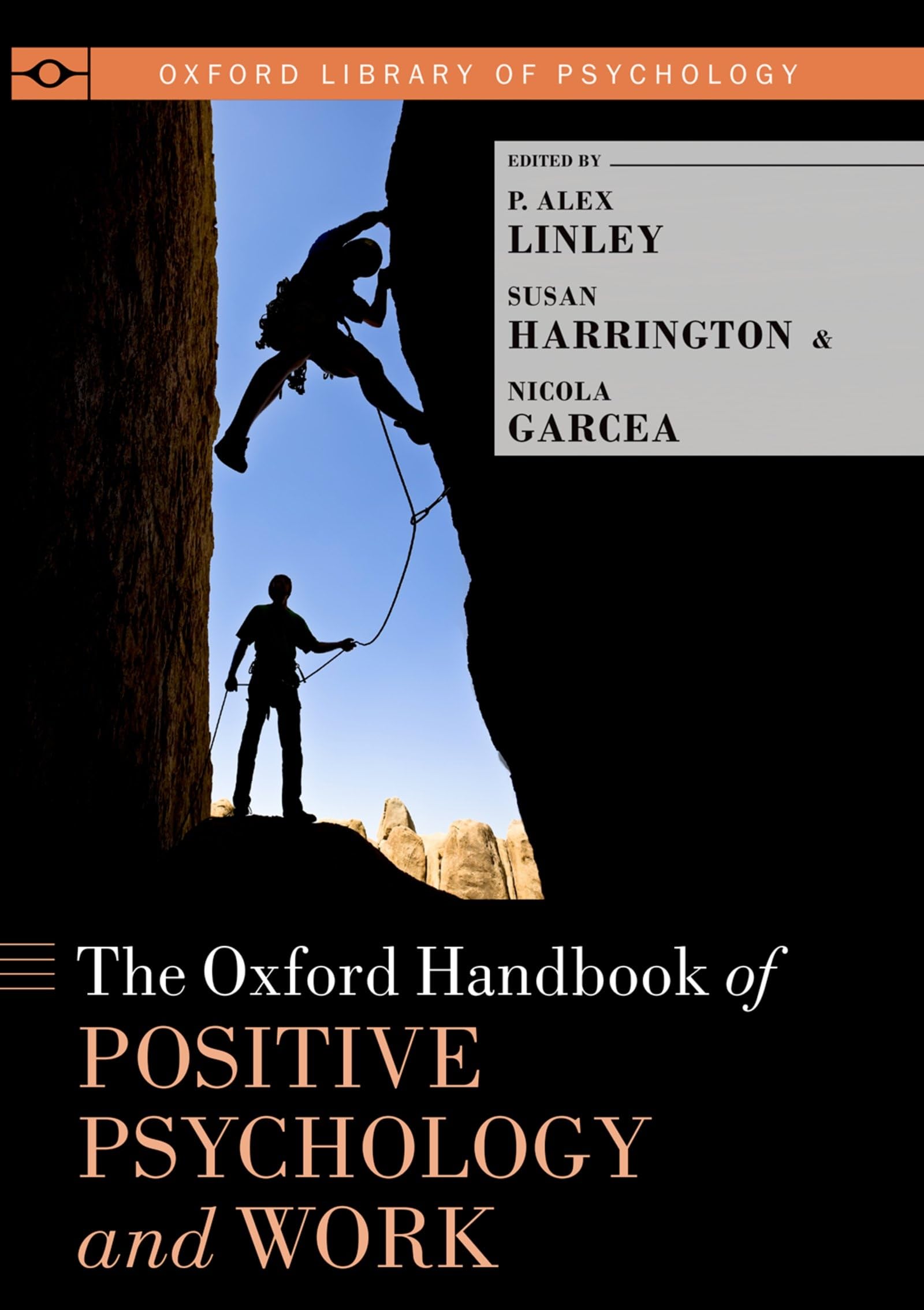 The Oxford Handbook of Positive Psychology and Work book