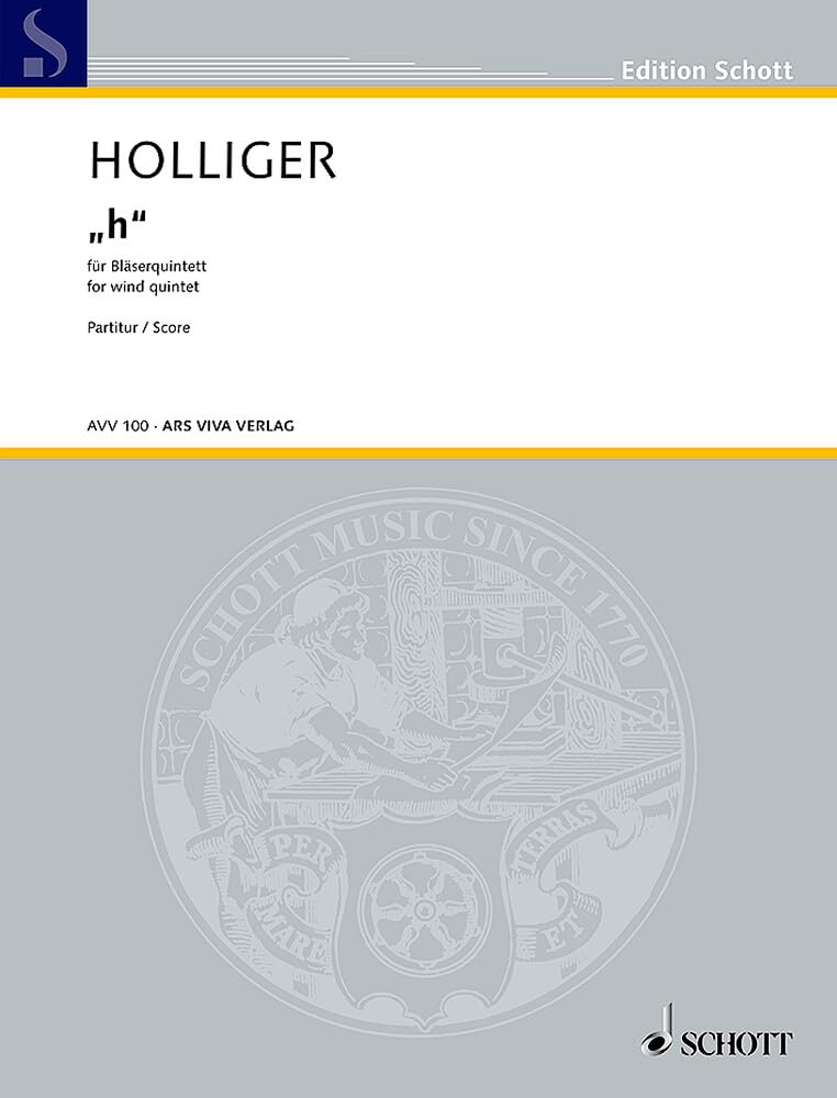 "h": für Bläserquintett. Bläserquintett. Partitur. (Edition Schott) Sheet Music