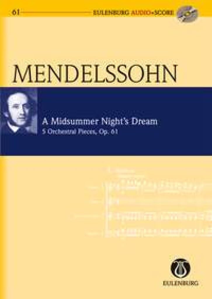 Felix mendelssohn bartholdy : a midsummer night's dream op. 61 - conducteur de poche et cd book