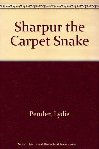 Sharpur the Carpet Snake Novels & Short Stories