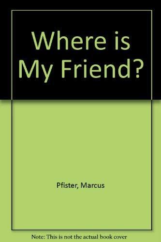 Product Image: Where is My Friend?
