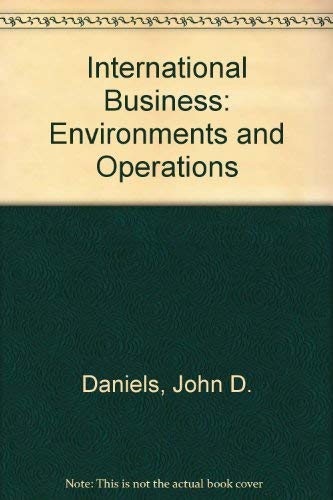 International Business: Environments and Operations Business, Finance & Career
