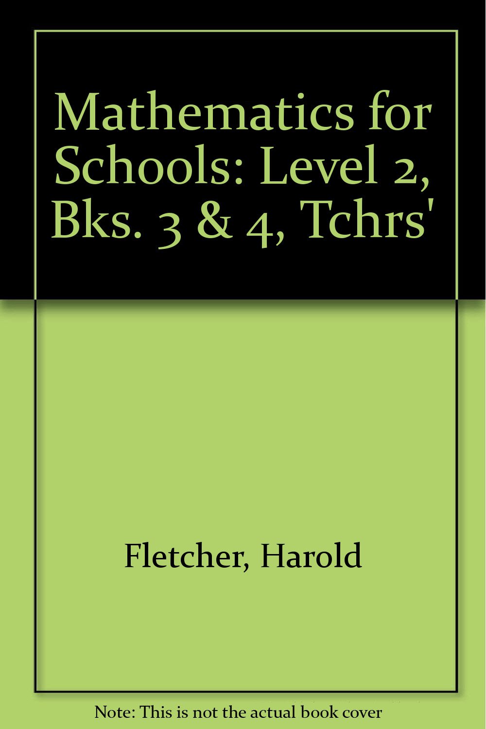 Product Image: Mathematics for Schools: Level 2, Bks. 3 & 4, Tchrs'