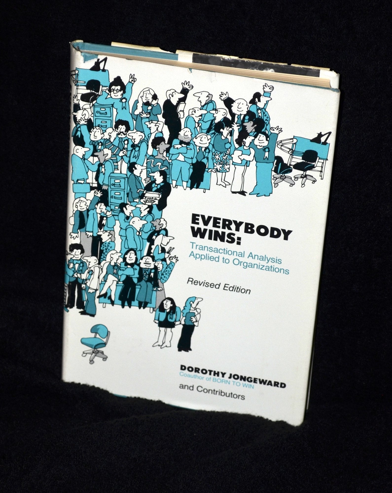 Everybody Wins: Transactional Analysis Applied to Organizations Social Sciences