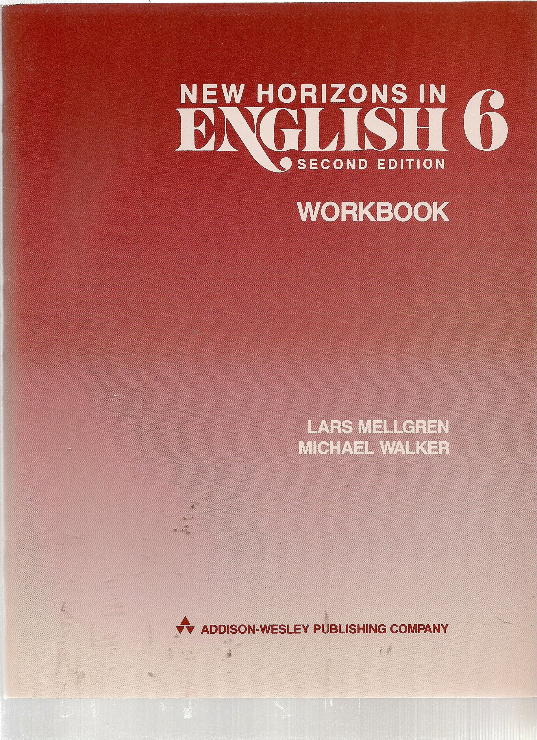 New Horizons in English: English As a Second Language, Workbook 6 Books