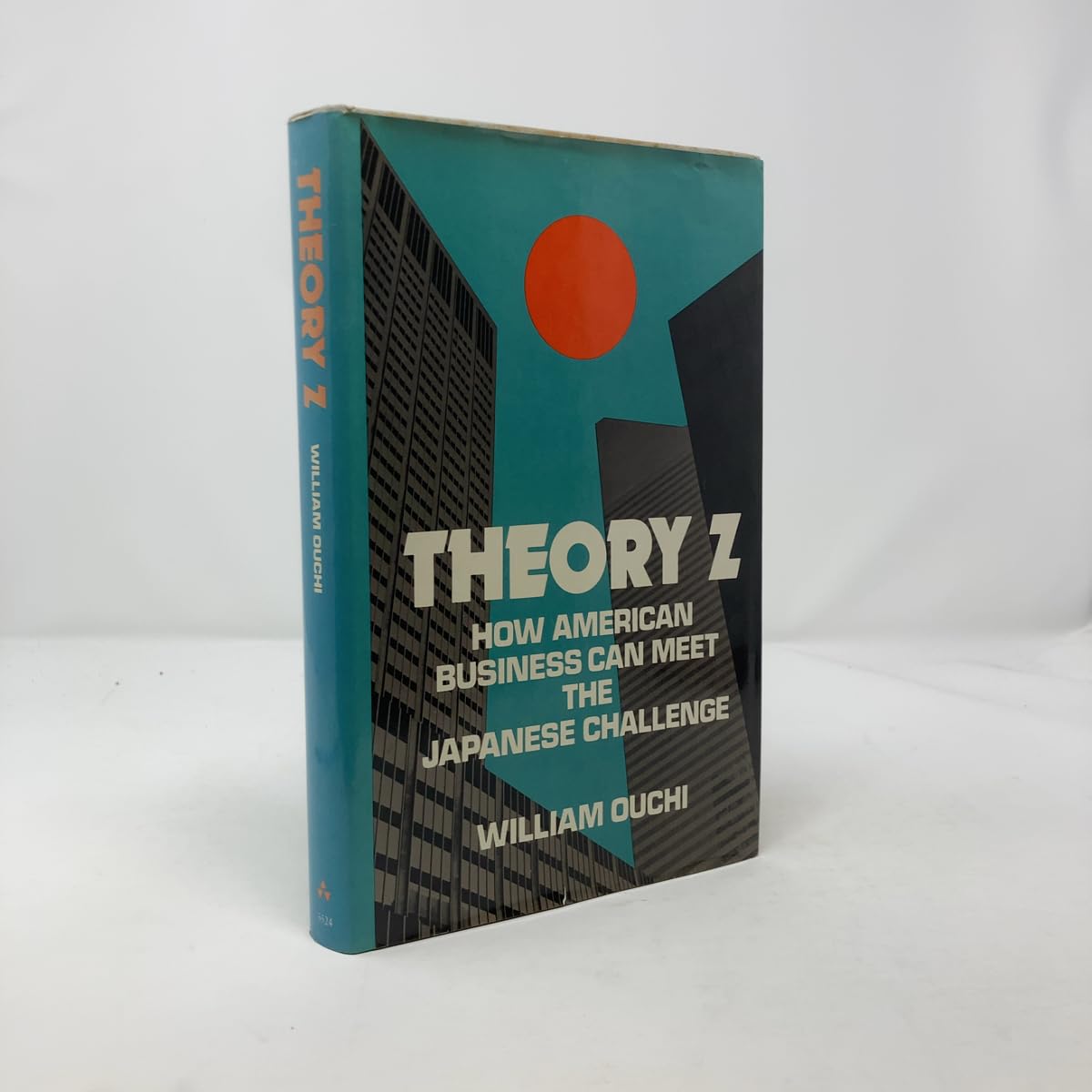 Theory Z: How American Business Can Meet The Japanese Challenge: How American Business Benefits from Japanese Management Models Business, Finance & Career