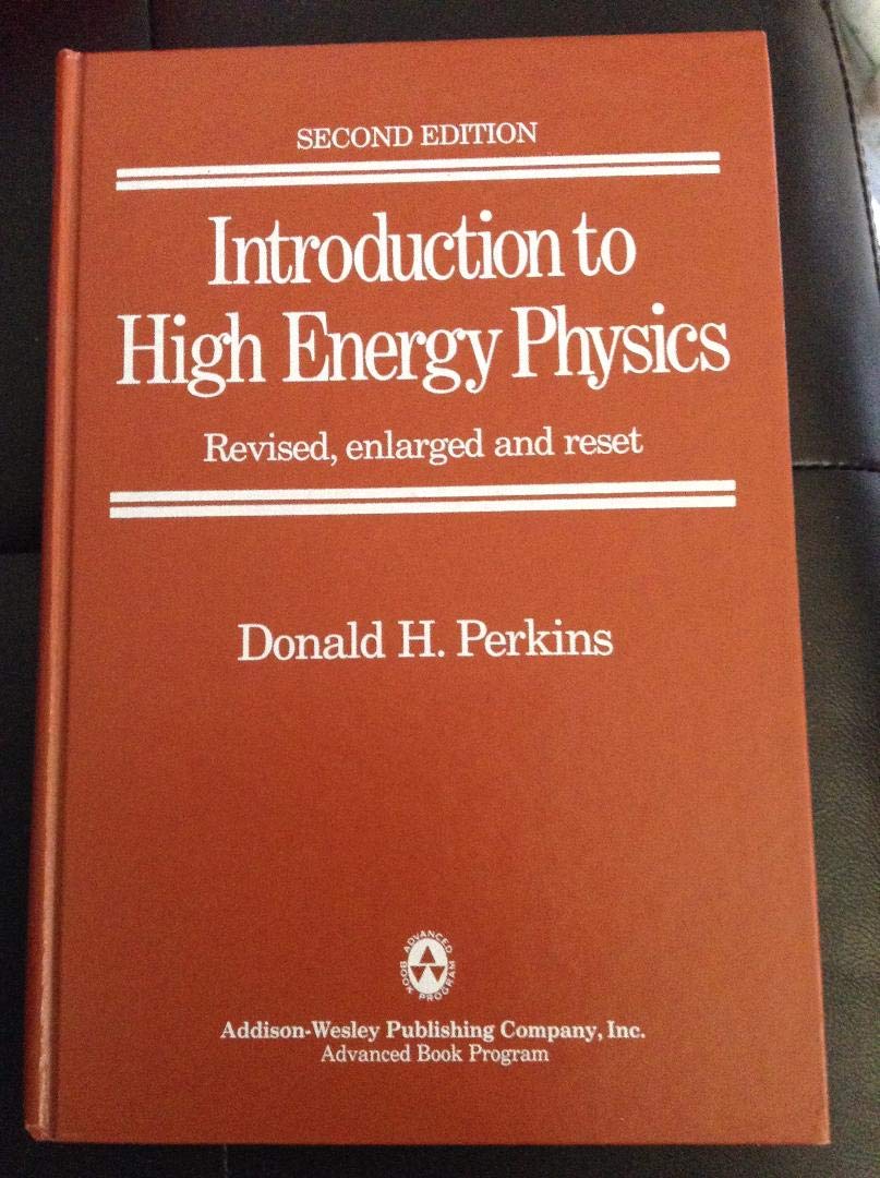 Introduction to High Energy Physics Natural Sciences Books