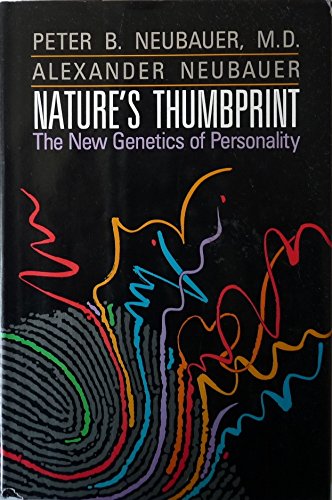 Nature's Thumbprint: The New Genetics of Personality Social Sciences