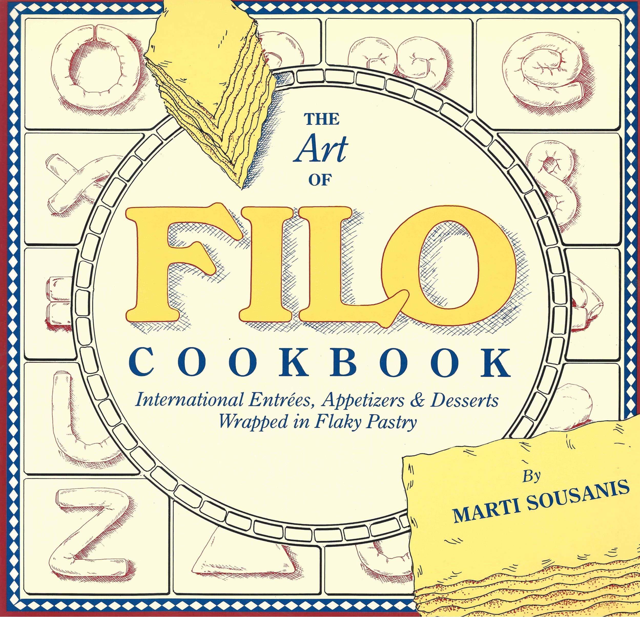 The Art of Filo Cookbook book