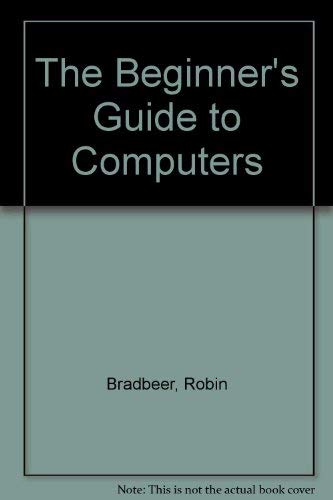 The Beginner's Guide to Computers Books