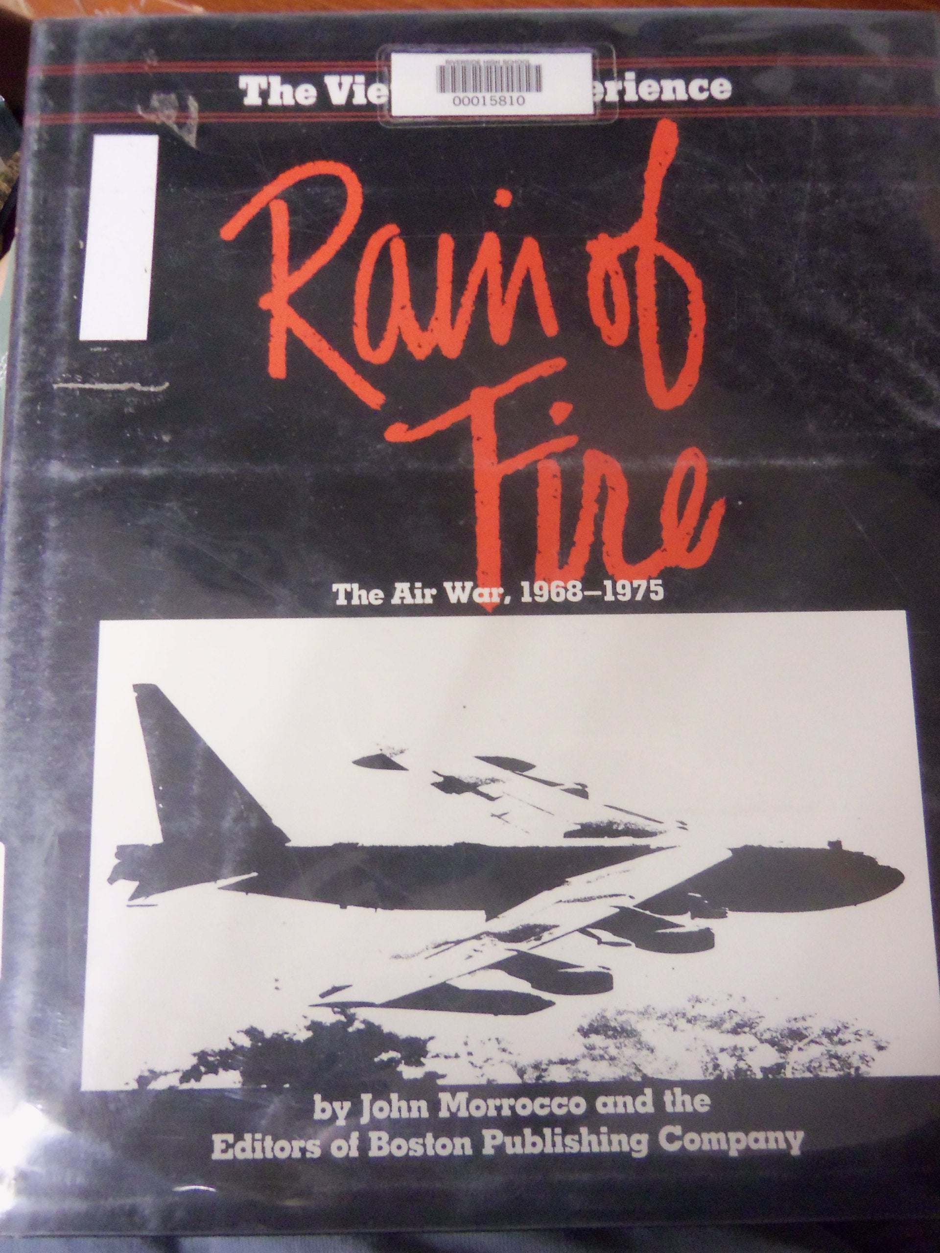 Rain of Fire: The Air War, 1968-1975 Books