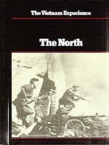 The North: The Communist Struggle for Vietnam (The Vietnam Experience) Books