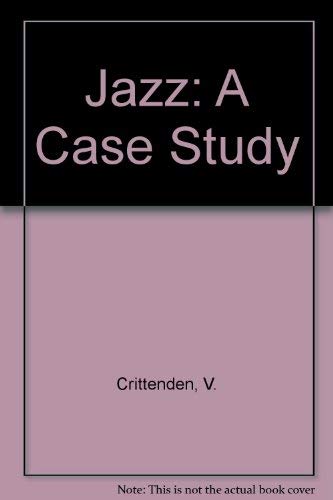 Jazz: A Case Study Business, Finance & Career