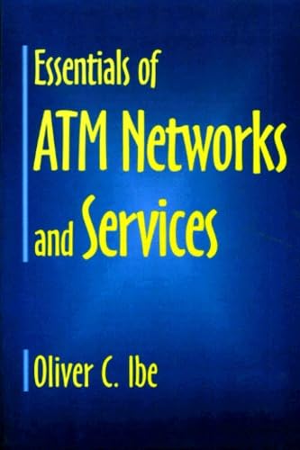 Essentials of ATM Networks and Services Computer Science