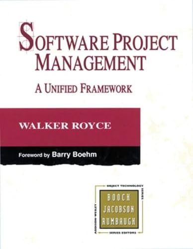 Software Project Management: A Unified Framework (The Addison-Wesley Object Technology Series) Computer Science