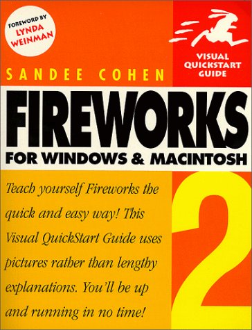 Fireworks 2 for Windows and Macintosh: Visual QuickStart Guide book