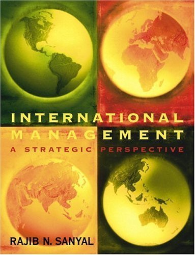 International Management: A Strategic Perspective Business, Finance & Career