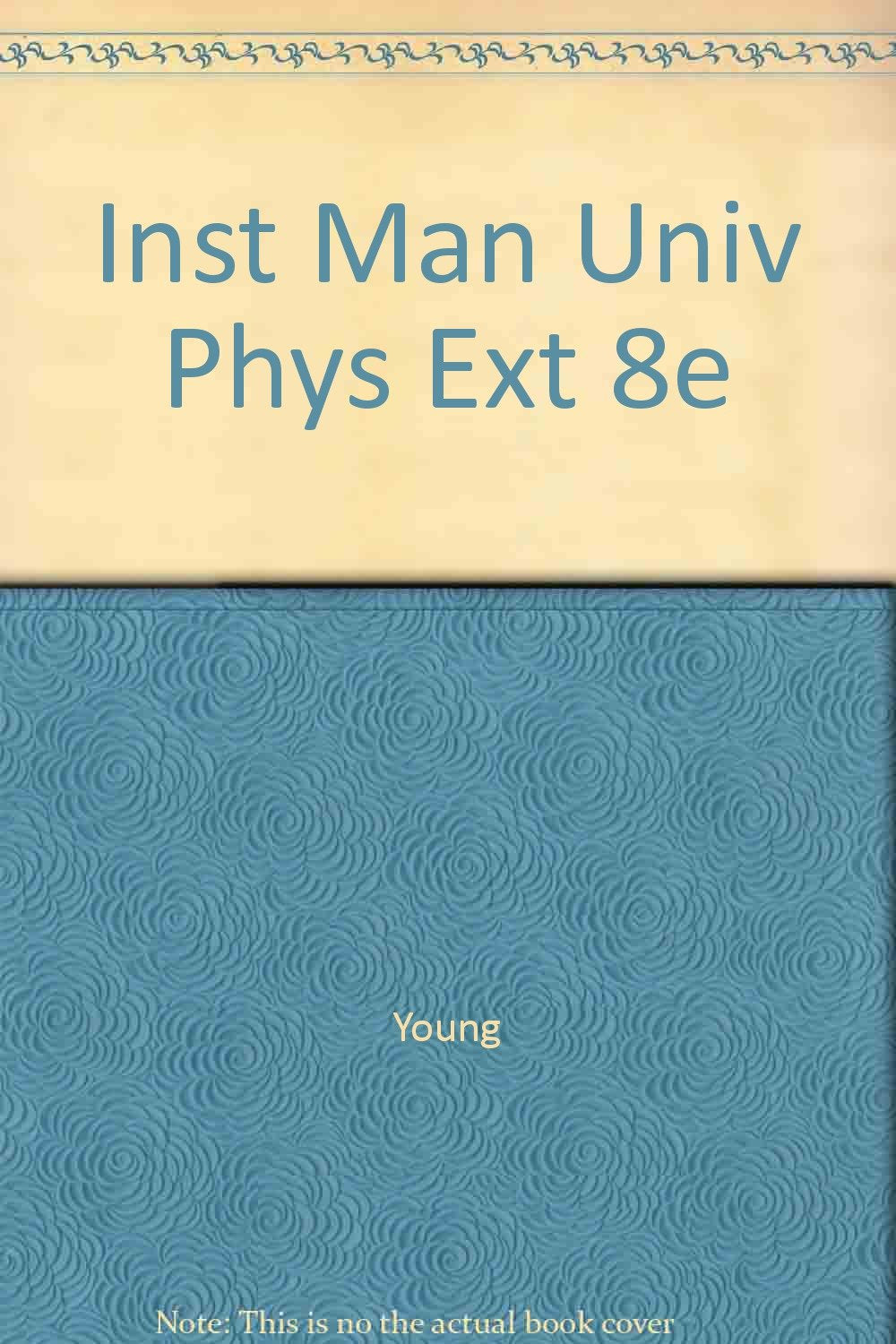 Inst Man Univ Phys Ext 8e Books