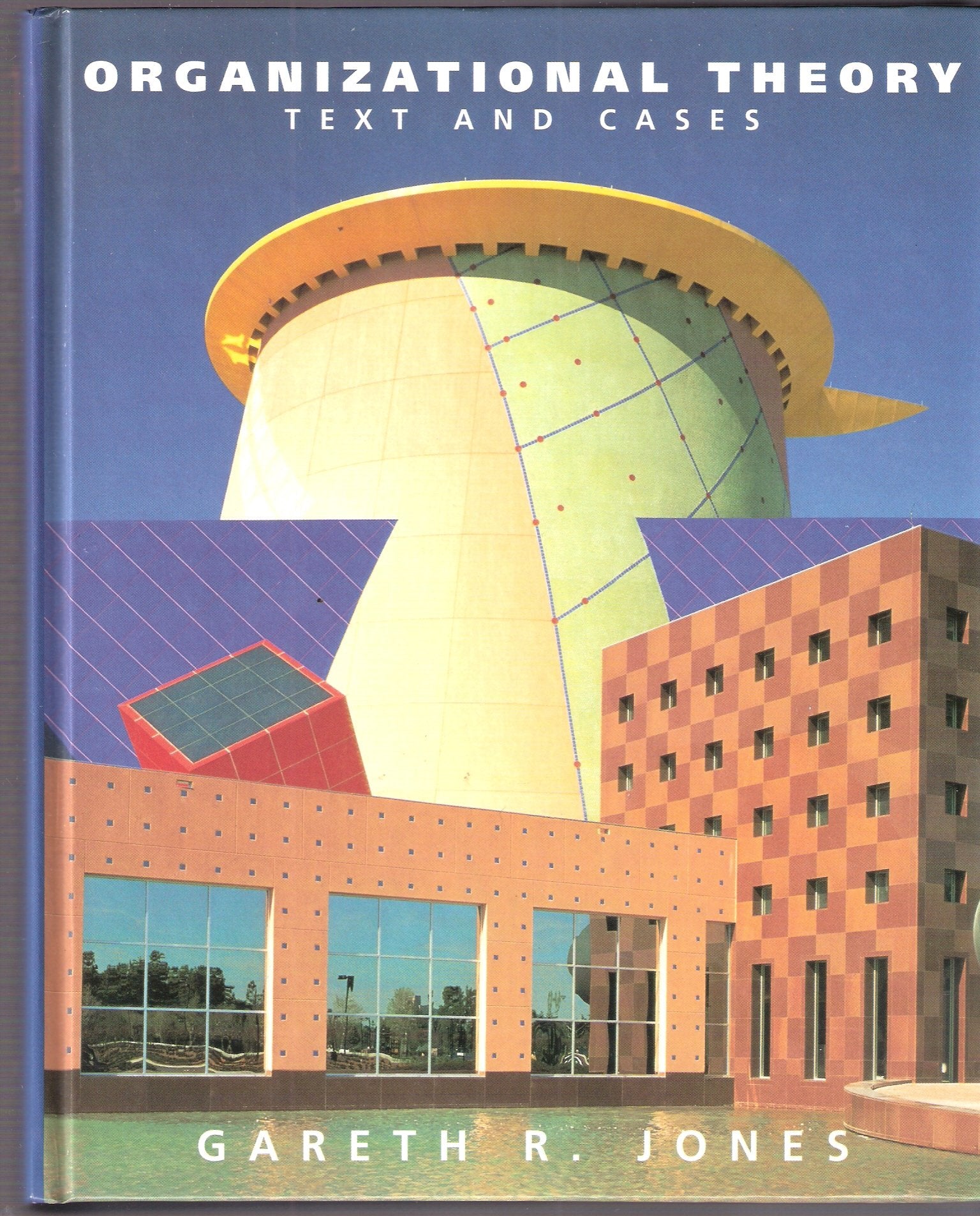 Product Image: Organizational Theory: Text and Cases