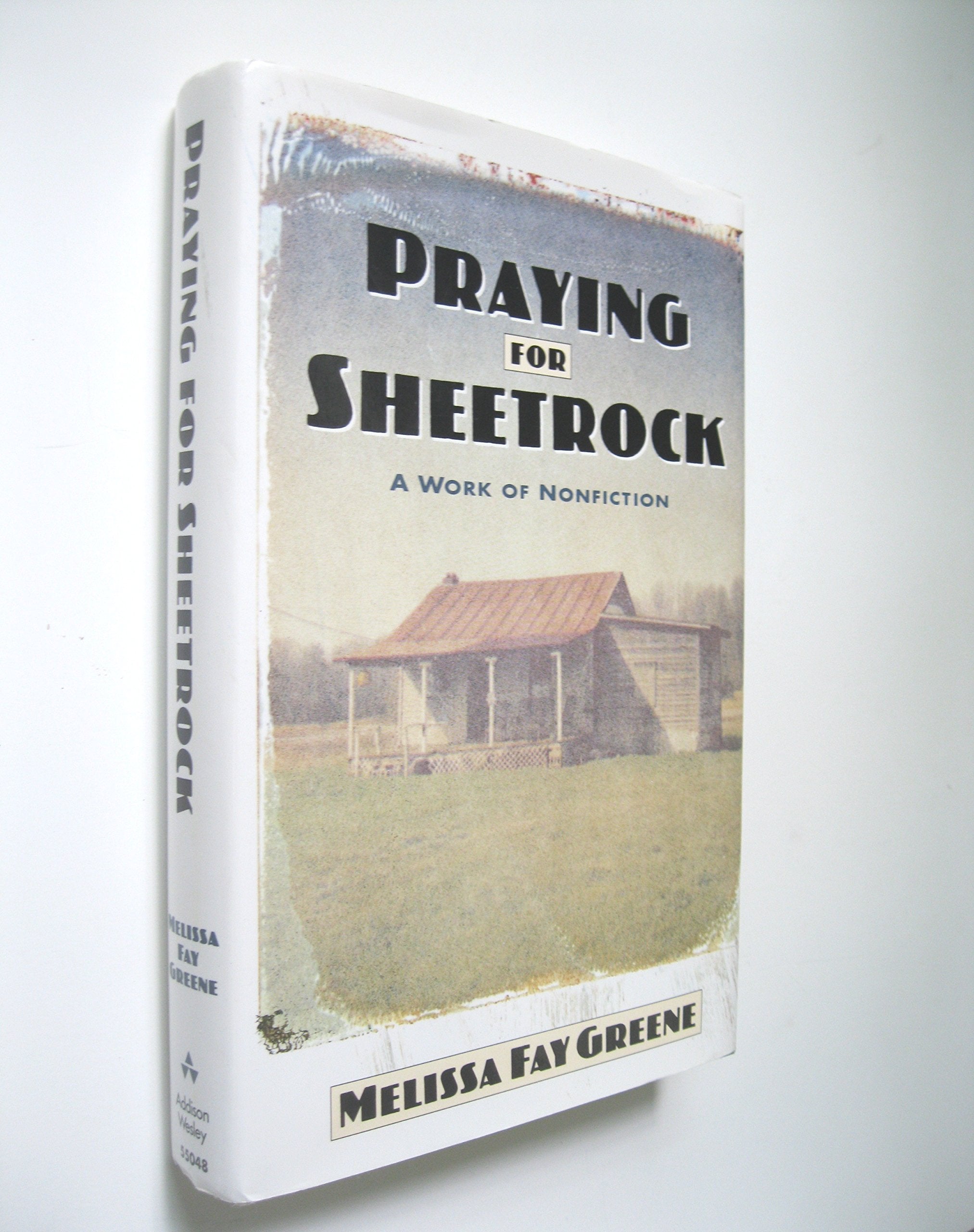 Praying For Sheetrock: A Work Of Nonfiction Books