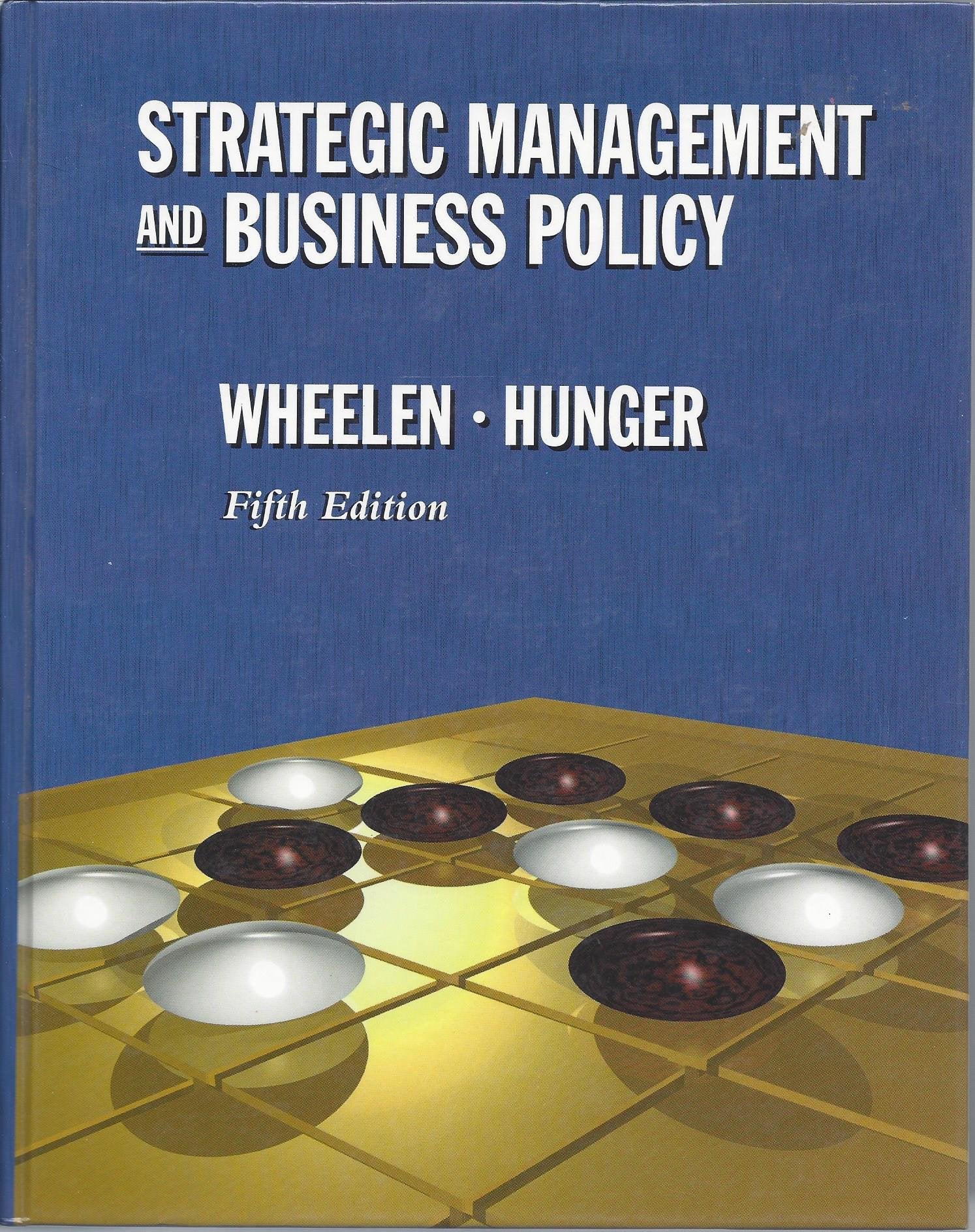 Strategic Management and Business Policy book