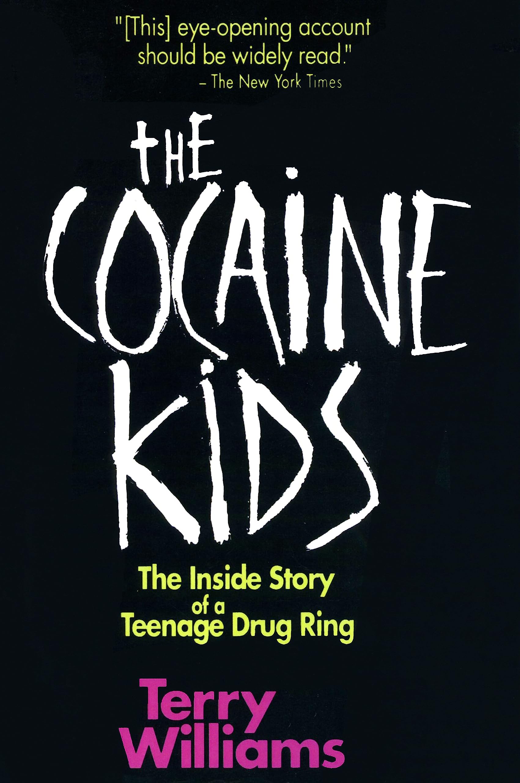 The Cocaine Kids: The Inside Story Of A Teenage Drug Ring Law