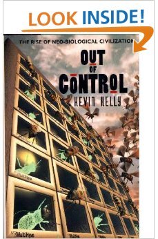 Out Of Control: The Rise Of Neo-biological Civilization Social Sciences