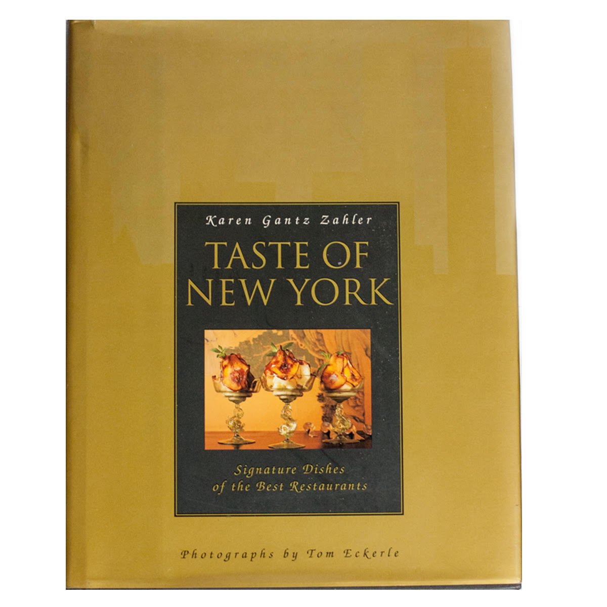 Taste Of New York: Signature Dishes Of The Best Restaurants book