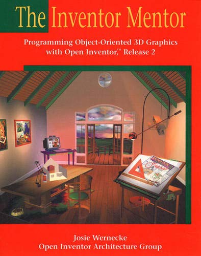Product Image: Inventor Mentor, The: Programming Object-Oriented 3D Graphics with Open Inventor, Release 2 (OpenGL)