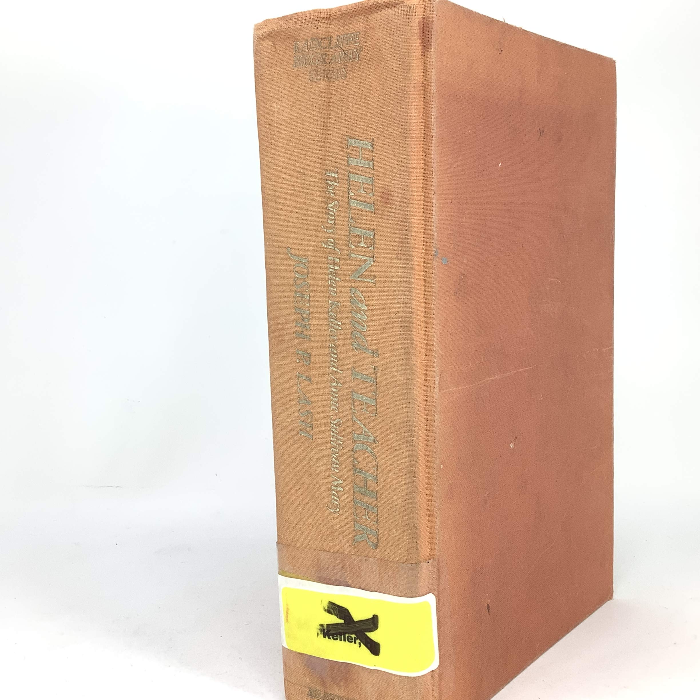 Helen And Teacher: The Story Of Helen Keller And Anne Sullivan Macy (Radcliffe Biography Series) Memories
