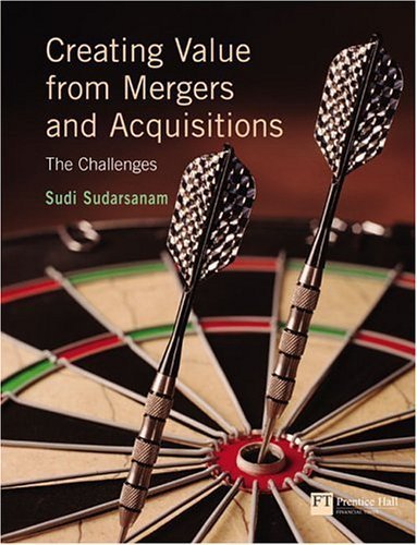 Product Image: Creating Value From Mergers And Acquisitions: The Challenges